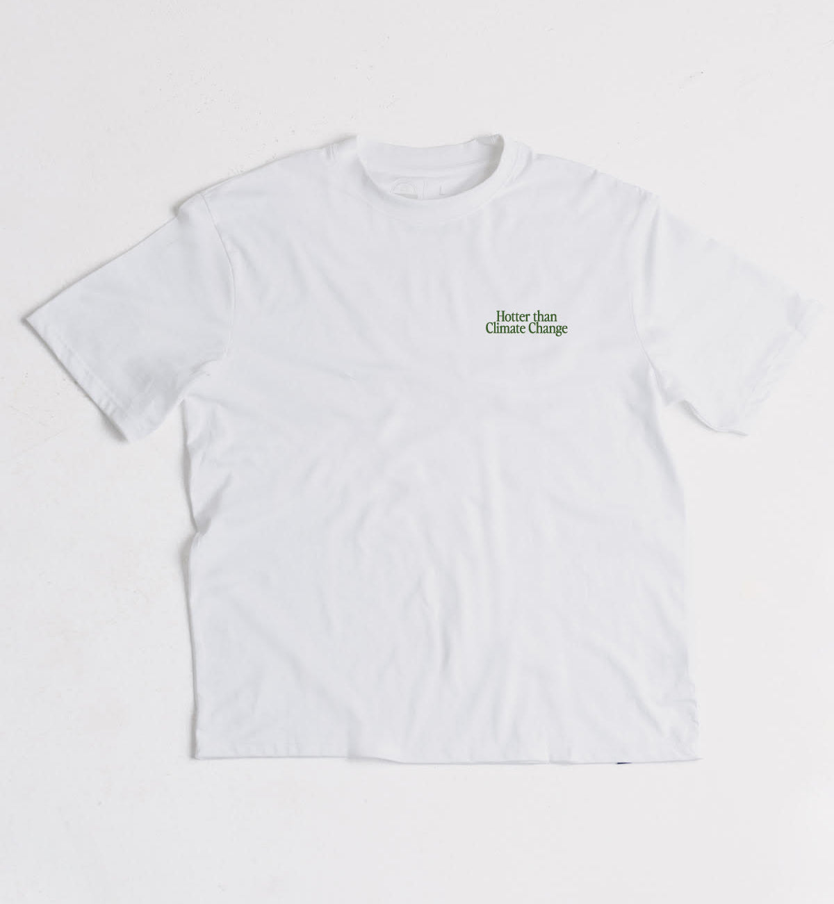 Hotter Than Climate Change Tee